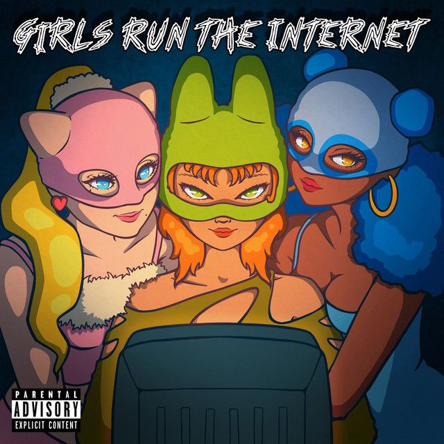 "Girls Run The Internet" - Mozado