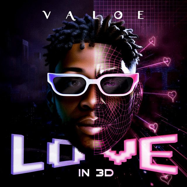 "Love in 3D" - VALOE