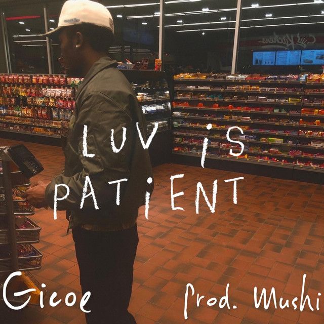 "Luv is Patient (Single)" - Gic0e