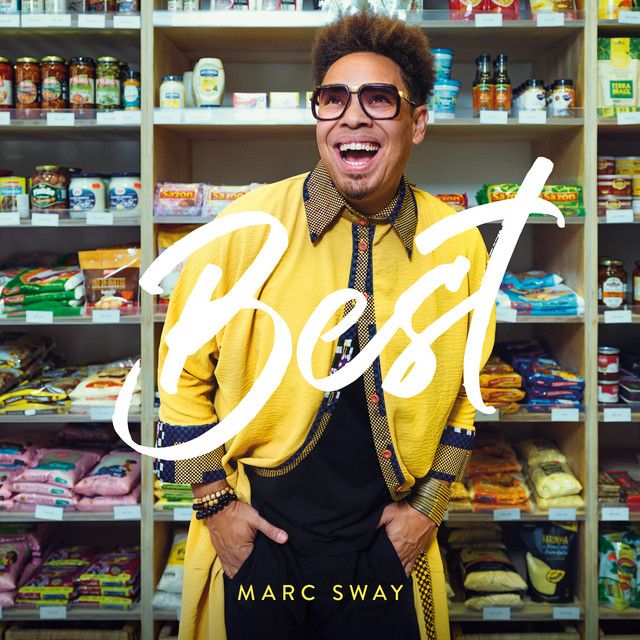 "Best" - Marc Sway