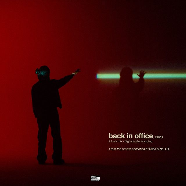 "Back In Office" - Saba