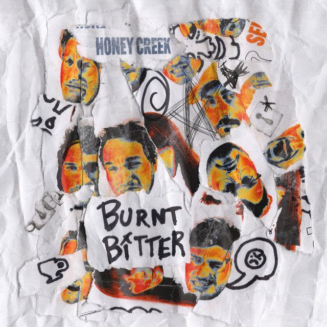 "Burnt Bitter" - Honey Creek