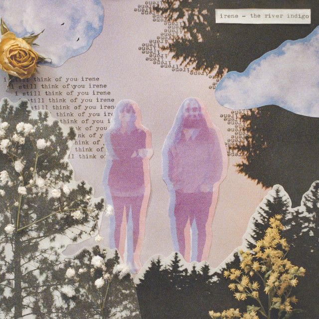 "Irene" - The River Indigo