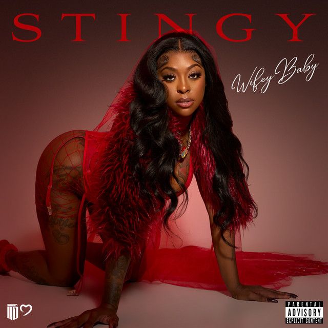 "Stingy" - WifeyBaby