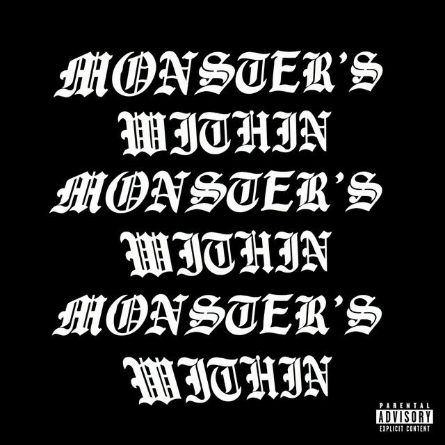 "Monster's Within" - Camm