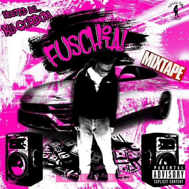 "#FUSCHIA!" - WHYBG