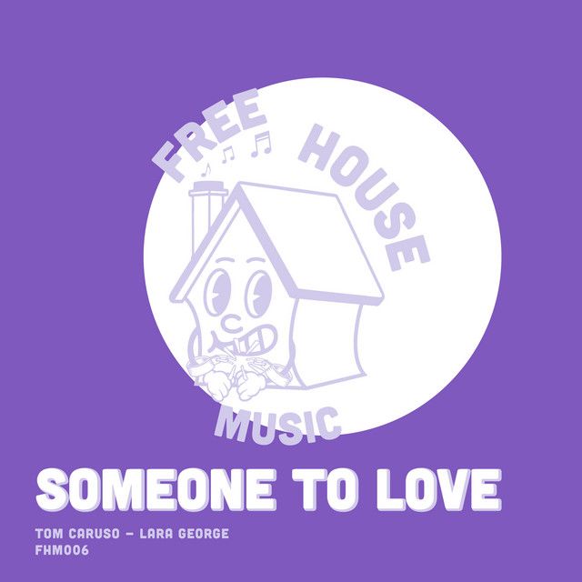 "Someone To Love" - Tom Caruso