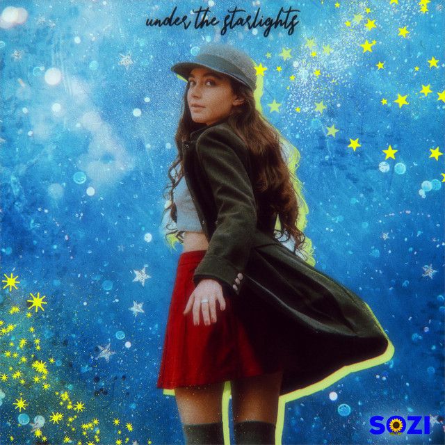 "Under The Starlights" - SOZI