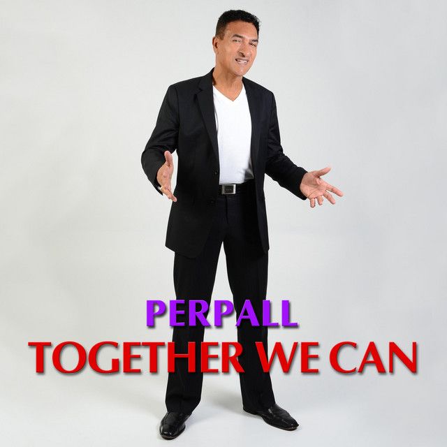 "Together We Can" - Pierre Perpall