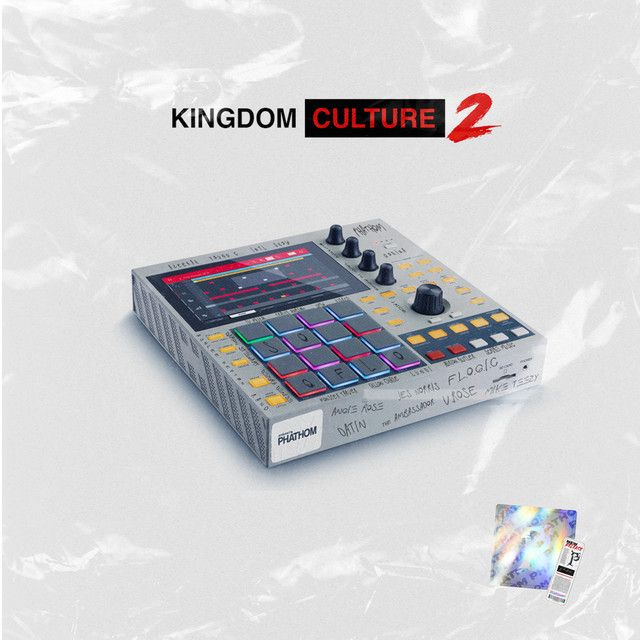 "Kingdom Culture 2" - Phathom