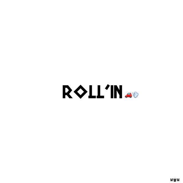 "Roll'in" - Komanii