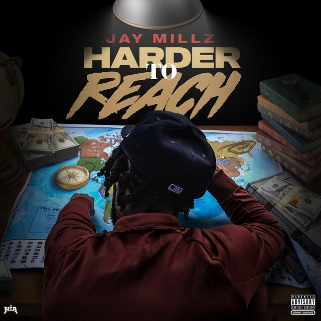"Harder To Reach" - Jay Millz
