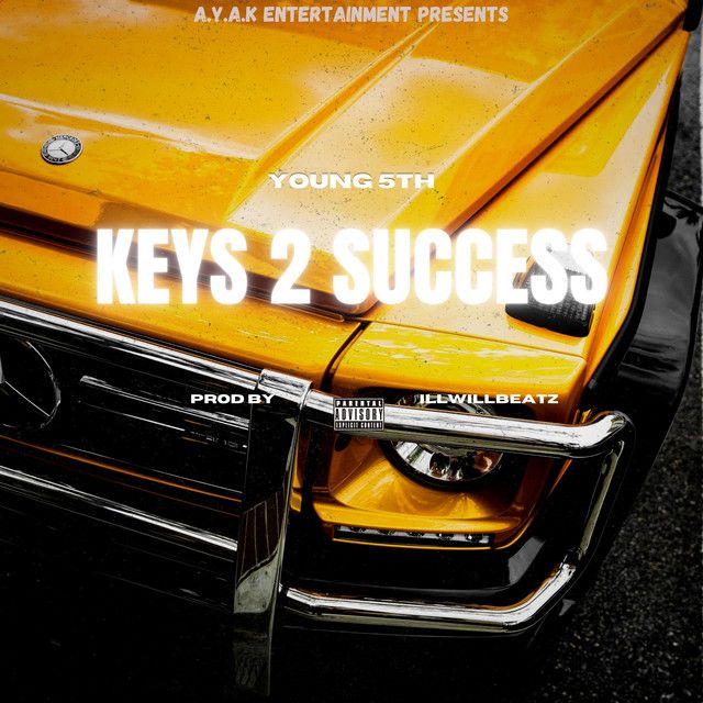 "Keys 2 Success" - Young 5th