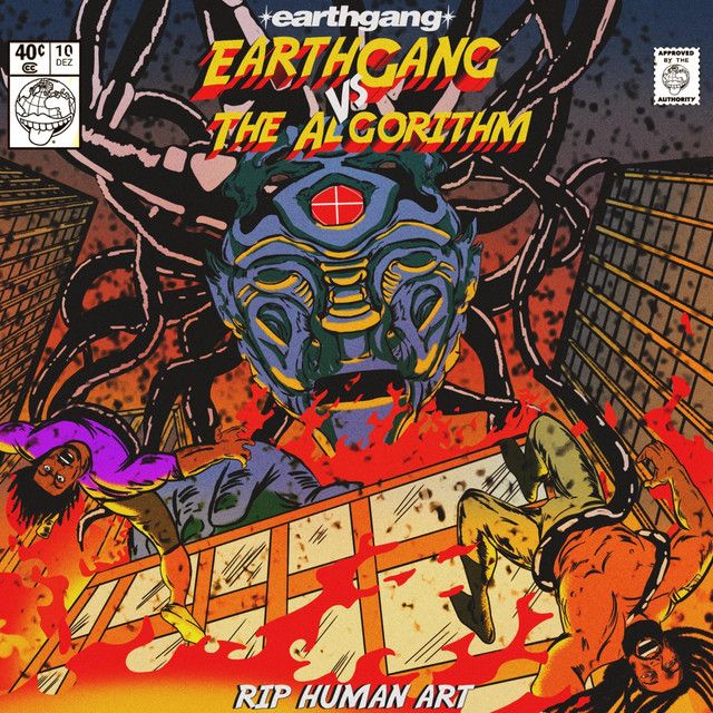 "RIP Human Art" - EARTHGANG