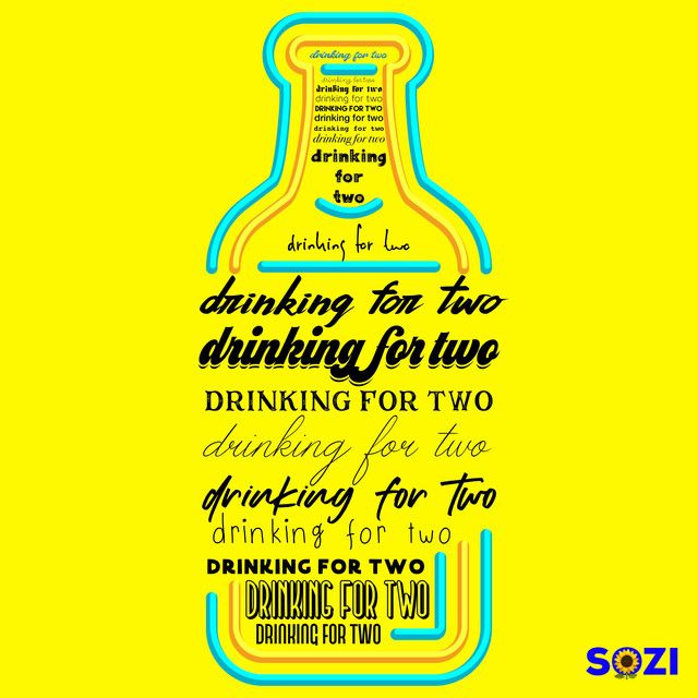 "Drinking For Two" - SOZI
