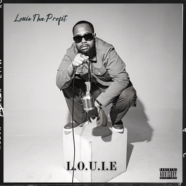 "L.O.U.I.E" - Louie Tha Profit