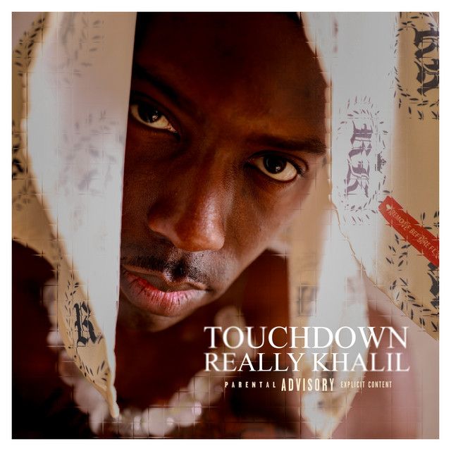 "Touchdown" - Really Khalil