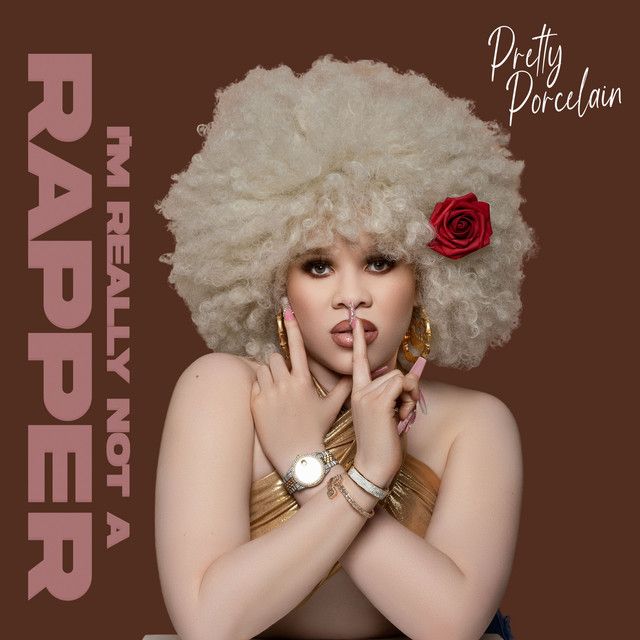 "I'm Really Not A Rapper" - Pretty Porcelain